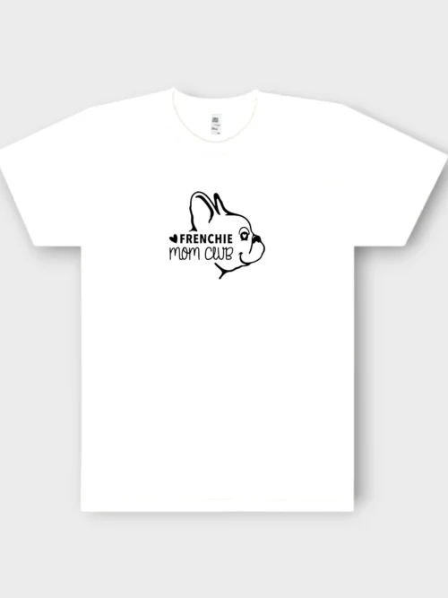 French Bulldog T-Shirt + GIFT #303 Frenchie Mom Club
